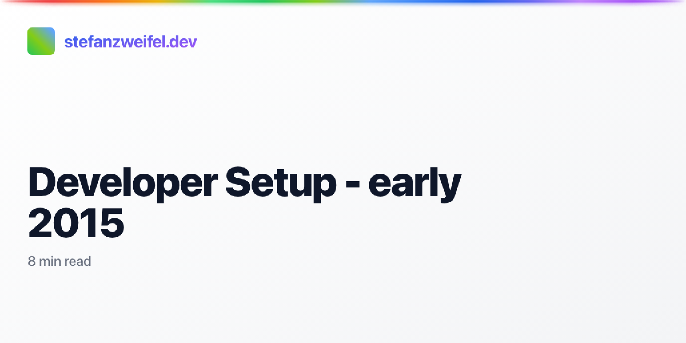Developer Setup - early 2015 | stefanzweifel.dev