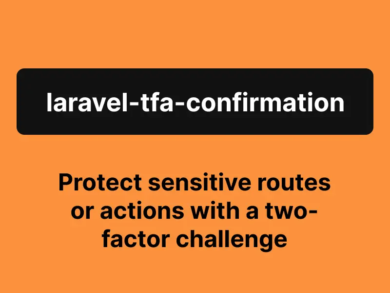 Image representing the laravel-tfa-confirmation project